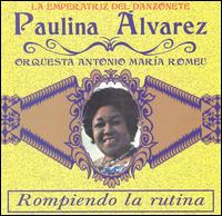 Paulina Alvarez - Rompiendo la Rutina lyrics