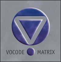 Vocode - Matrix lyrics