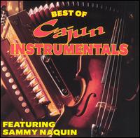 Sammy Naquin - Best of Cajun Instrumentals lyrics