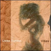 Vibes - Liebe Tunina lyrics