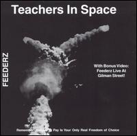 Feederz - Teachers in Space lyrics