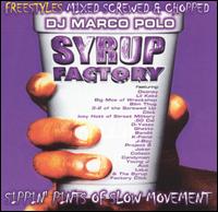 Syrup Factory - Sippin' Pints of Slow Movement lyrics