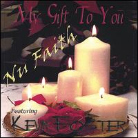 Nu Faith F - My Gift to You lyrics