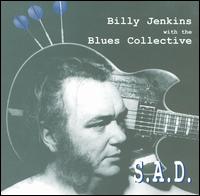 Billy Jenkins - S.A.D. lyrics