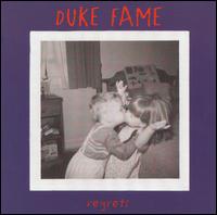 Duke Fame - Regrets lyrics