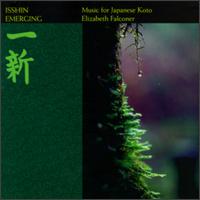 Elizabeth Falconer - Isshin Emergin: Music for Japanese Koto lyrics