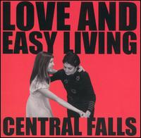 Central Falls - Love and Easy Living lyrics