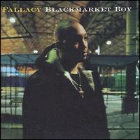 Fallacy - Blackmarket Boy lyrics