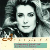 Catherine Deneuve - Dieu Fumeur de Catherine Deneuve lyrics