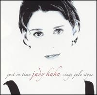 Judy Kuhn - Just in Time: Judy Kuhn Sings Jule Styne lyrics