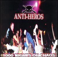Anti-Heroes - 1000 Nights of Chaos lyrics