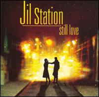 Jil Station - Still Love lyrics