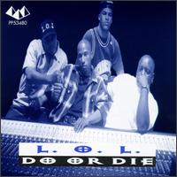 L.O.L. - Do or Die lyrics