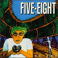Five Eight - Weirdo lyrics