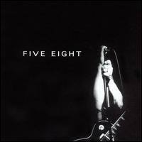 Five Eight - Five Eight lyrics