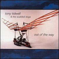 Tony Tidwell - Out of the Way lyrics