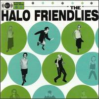 Halo Friendlies - Halo Friendlies lyrics