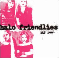 Halo Friendlies - Get Real lyrics