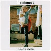 Flamingoes - Plastic Jewels lyrics