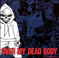 Over My Dead Body - No Runners lyrics
