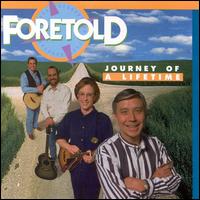 Foretold - Journey of a Lifetime lyrics