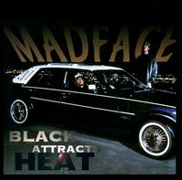 Mad Face - Black Attracts Heat lyrics