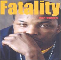 Fatality - Deep Thoughts lyrics