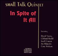 Small Talk - In Spite of It All lyrics