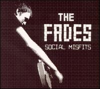 The Fades - Social Misfits lyrics
