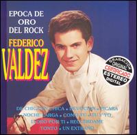 Fedrico Valdz - Epoca de Oro del Rock lyrics