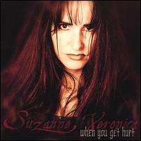 Suzanne Veronica - When You Get Hurt lyrics