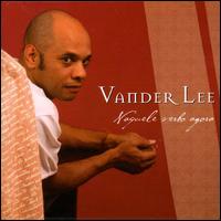 Vander Lee - Naquele Verbo Agora lyrics