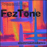 Fez Tone - Electroautodance lyrics