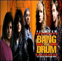 Fighter - Bang the Drum: Let Your Freedom Ring lyrics