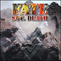 Fate [Danish Metal] - Sgt. Death lyrics
