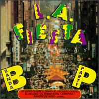 L.A. Fiesta Bro - Banda Party lyrics