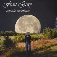 Fran Gray - Eclectic Encounter lyrics