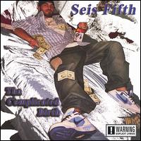 Seis Fifth - The Complicated Birth lyrics