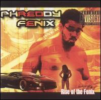 Phreddy Fenix - Rise of the Fenix lyrics
