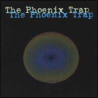The Phoenix Trap - The Phoenix Trap lyrics