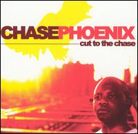 Chase Phoenix - Cut to the Chase lyrics