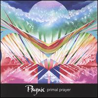 Phynix - Primal Prayer lyrics