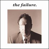 The Failure - The Failure lyrics