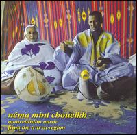 Nema Mint Choueikh - Mauritanian Music from the Trarza Region lyrics