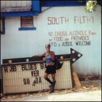 South Filthy - You Can Name It Yo' Mammy If You Wanna.... lyrics