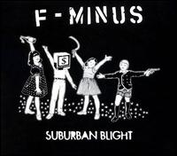 F-Minus - Suburban Blight lyrics