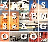 Ill Ease - All Systems A-Go-Go lyrics