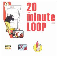 20 Minute Loop - 20 Minute Loop lyrics