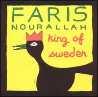Faris Nourallah - King of Sweden lyrics