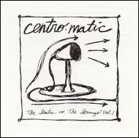 Centro-Matic - The Static Vs. the Strings, Vol.1 lyrics